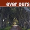 Ever Ours album cover